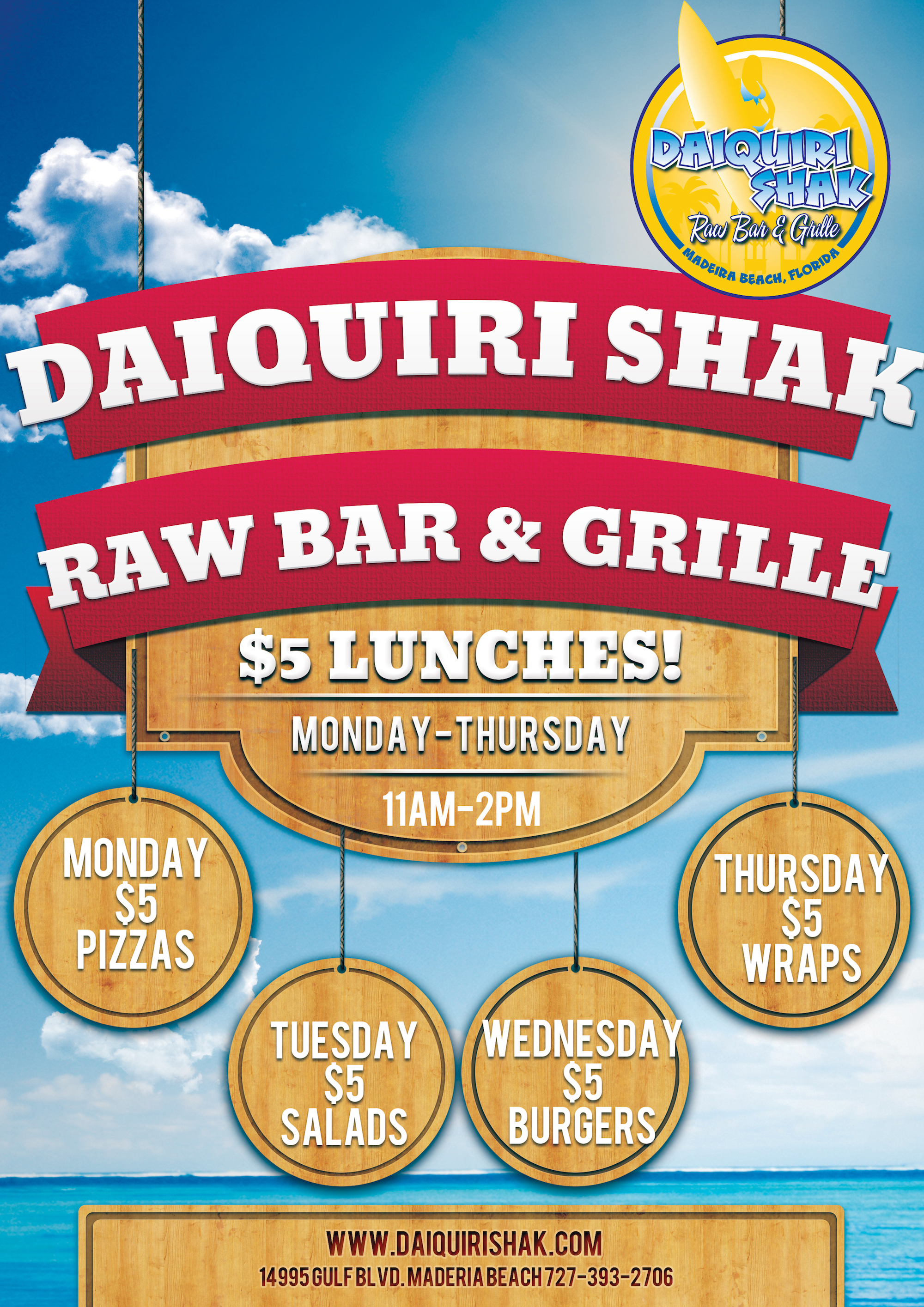 5 Lunches! Daiquiri Shak